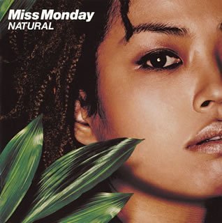 レコード Miss Monday Amazon.co.jp: NATURAL: ミュージック